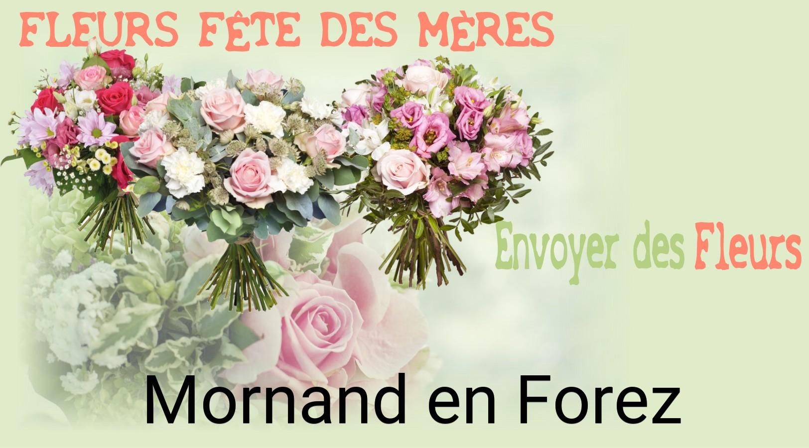 Bouquet de Fête des Mères livré à Mornand-en-Forez